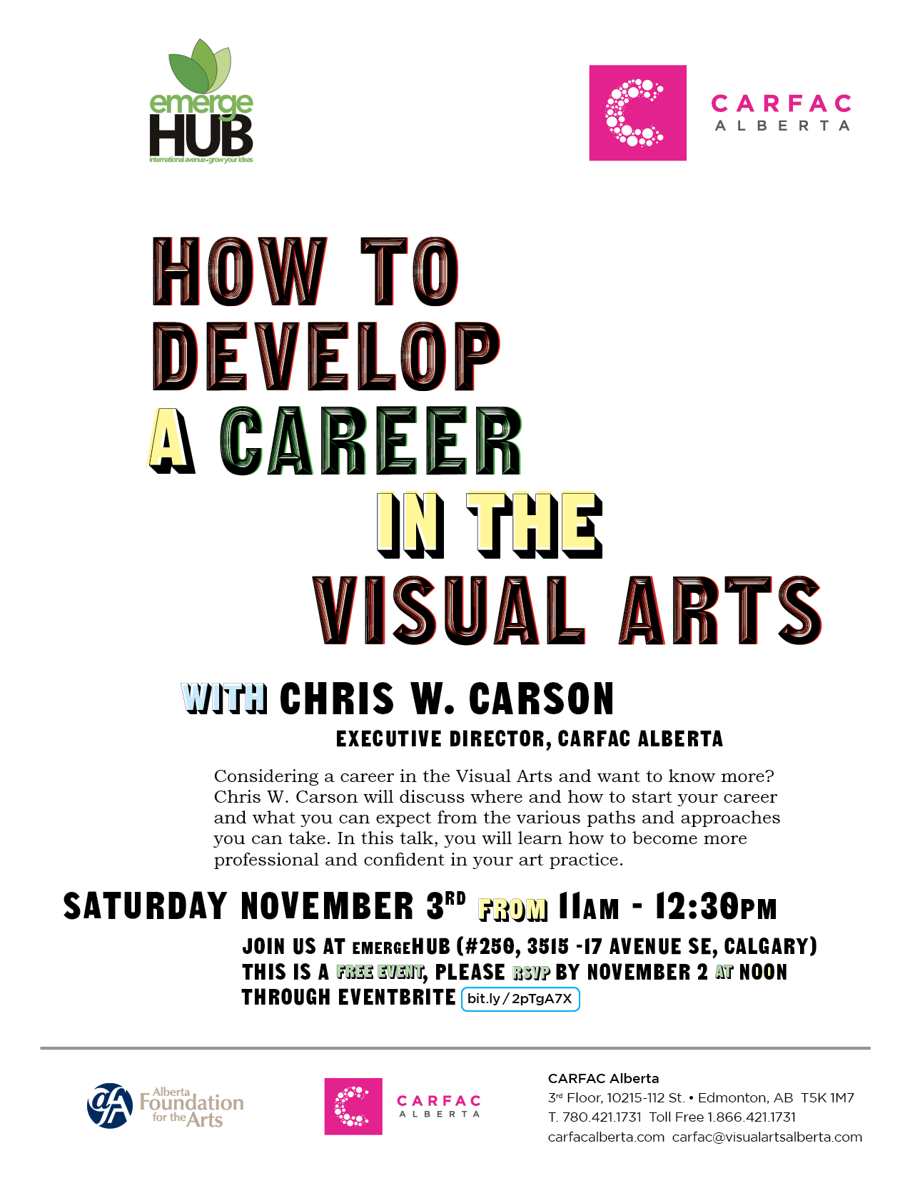 Poster for How to Develop Career Visual Arts with Chris W. Carson, Executive Director, CARFAC Alberta