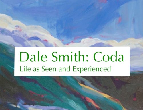 Edmonton | Dale Smith: Coda — Life as Seen and Experienced