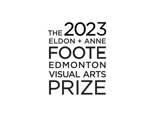 Edmonton | The 2023 Eldon + Anne Foote Edmonton Visual Arts Prize Application Form is Online
